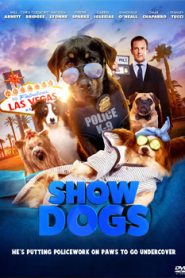 Show Dogs (2018) Hindi Dubbed