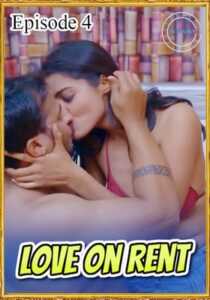 Love On Rent (2020) Flizmovies Episode 4 Hindi