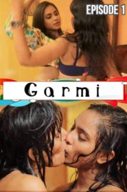 Garmi 2022 Triflicks Episode 1