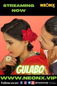 Gulabo 2022 Hindi NeonX uncut
