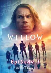 Willow 2022 Hindi Dubbed Season 1 Episode 7