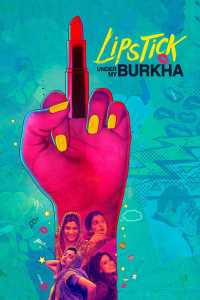 Lipstick Under My Burkha (2016) Hindi