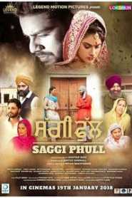 Saggi Phull (2018) Punjabi