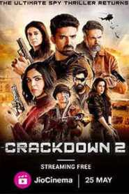 Crackdown (2023) Season 2 Episode 1 To 5 Hindi