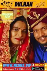 Dulhan (Bride) 2023 Hindi NeonX