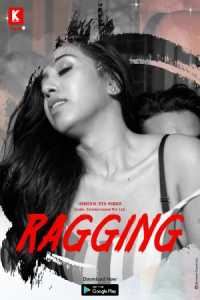 Ragging 2023 Kadduapp Episode 1 To 3 Hindi